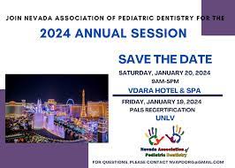 Nevada Association of Pediatric Dentistry (NVAPD) Annual Session 2024